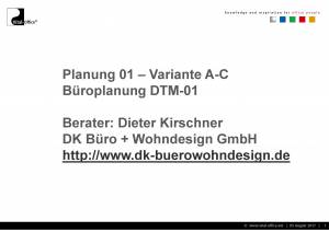 Büroplanung | Großraum-Gruppenbüro DTM-01 für DK Büro und Wohndesign GmbH